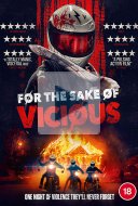 For the Sake of Vicious