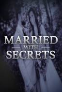 Married with Secrets