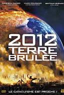 2012: Terre brûlée