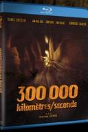 300 000 Kilomètres/Seconde