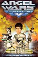 Angel Wars: The Messengers