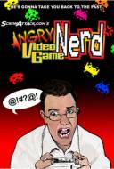 Angry Video Game Nerd : The Movie