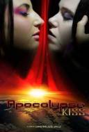 Apocalypse kiss