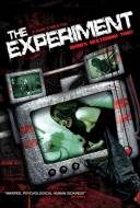 The Experiment : Who's Watching You?