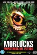 Morlocks - Time Machine : Rise of the Morlocks