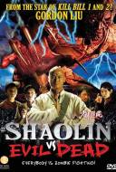 Shaolin Vs. Evil Dead