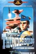 Thunderbirds et l'Odyssée du Cosmos