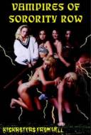 Vampires Of Sorority Row