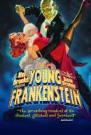 Young Frankenstein : The New Mel Brooks Musical