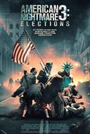 American Nightmare : Elections