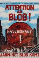 Attention au Blob !