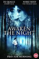 Awaken The Night