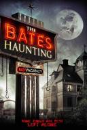 The Bates Haunting