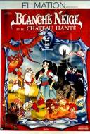 Blanche Neige et le Château Hanté