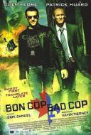 Bad Cop Bon Cop