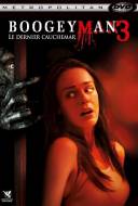 Boogeyman 3 : Le Dernier Cauchemar