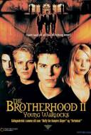 The Brotherhood 2: Les inités