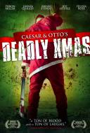 Caesar & Otto's Deadly Xmas