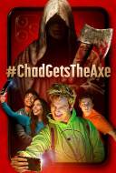 #ChadGetsTheAxe