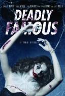 Deadly Famous