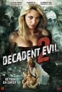 Decadent Evil 2