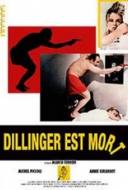 Dillinger est mort