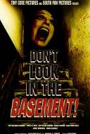 Don't Look in the Basement !