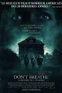 Don't Breathe - La Maison des Ténèbres