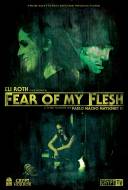 Fear of My Flesh