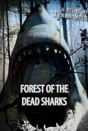 Forest of the Dead Sharks