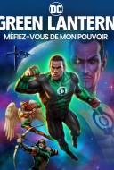 Green Lantern: Méfiez-vous de mon pouvoir