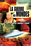 La Guerre des Mondes: Le Jour où l'Amérique a Paniqué