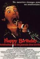 Happy Birthday : Souhaitez ne Jamais Etre Invité