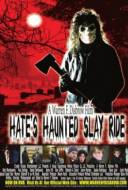 Hate's haunted slay ride