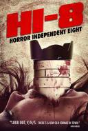 Hi-8 (Horror Independent 8)