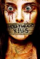 Hollywood Kills