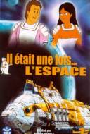 Il Etait une Fois... L'Espace