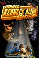 Inbred Redneck Alien Abduction