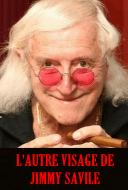 L'Autre Visage de Jimmy Savile