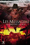 Les Messagers - Les Origines du Mal