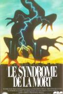 Le Syndrome de la mort