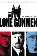 The Lone Gunmen - Au Coeur du Complot