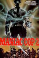 Maniac Cop 2