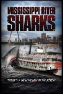 Mississippi River Sharks