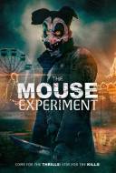 The Mouse Experiment