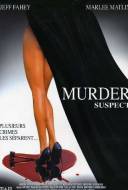Murder Suspect - Un Amour Meurtrier