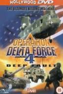 Operation Delta Force 4 : Deep Fault