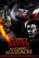 Puppet Master: Blitzkrieg Massacre