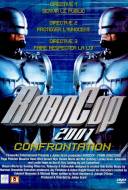 Robocop 2001: Confrontation