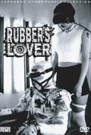 Rubber's Love